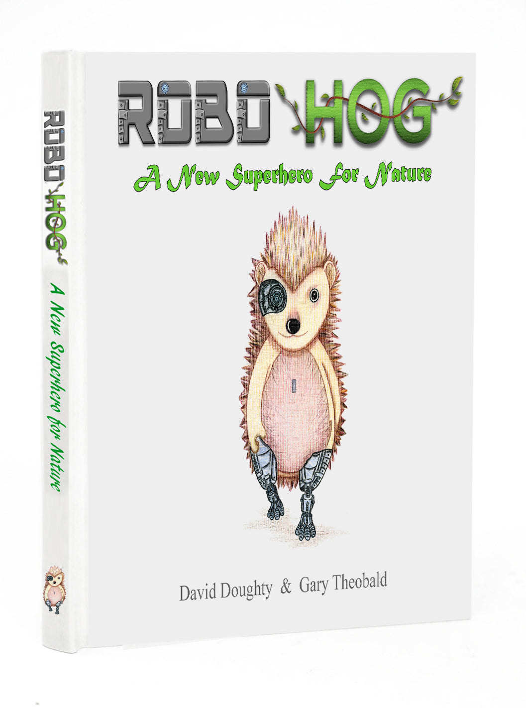 'Robo Hog - A New Superhero for Nature' children's nature book. 